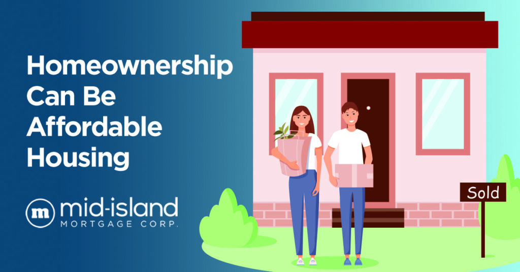 Homeownership Can Be Affordable Housing poster